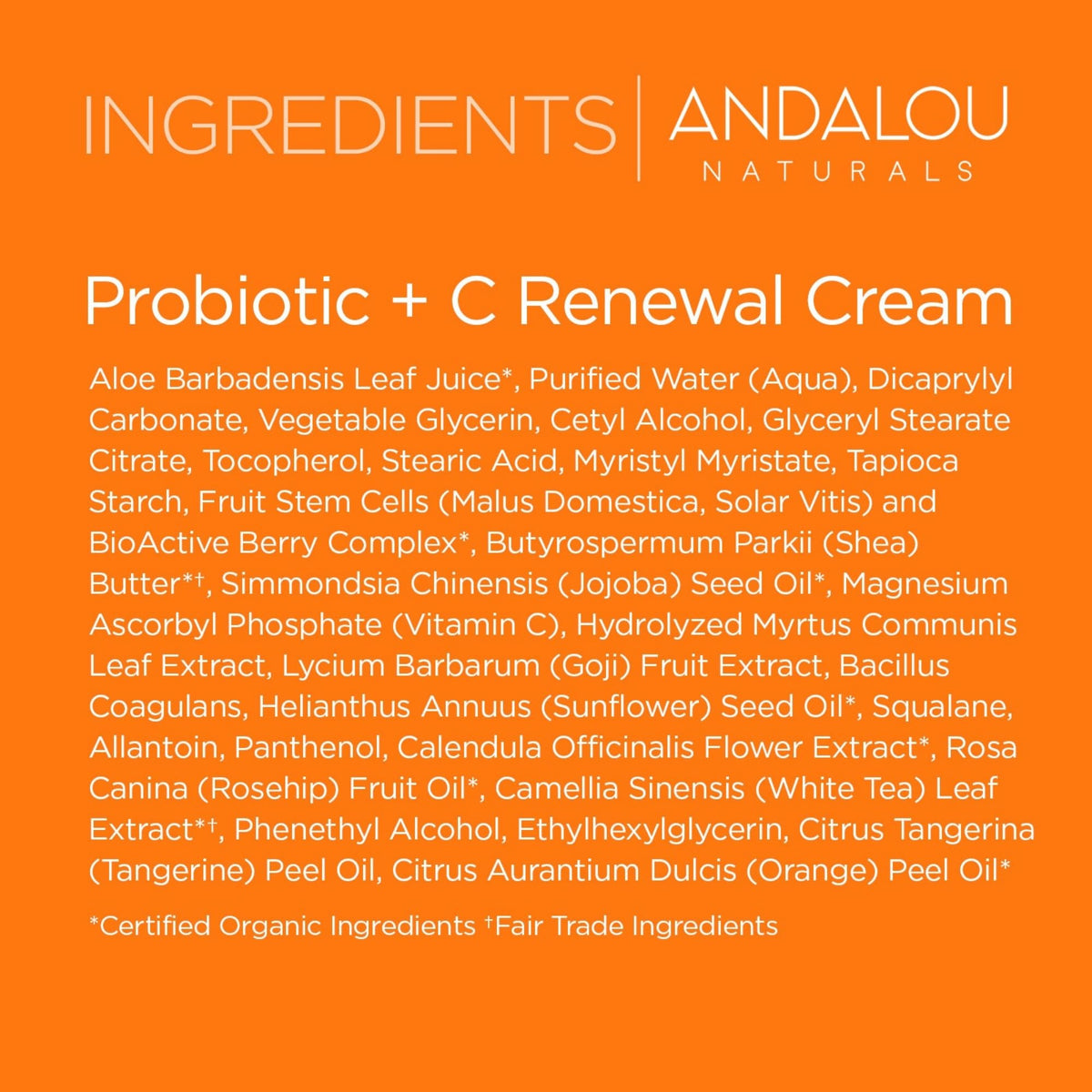 Andalou Naturals Probiotic + Vitamin C Renewal Cream with fruits
