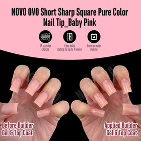 Application of NOVO OVO Short Square Nail Tips Baby Pink
