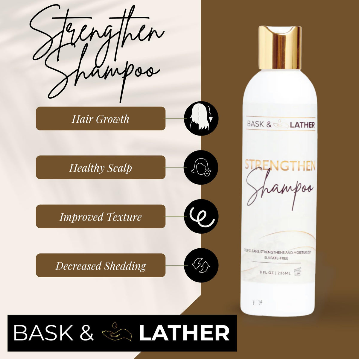 BASK & LATHER Strengthen Hair Shampoo 8 Fl Oz side view