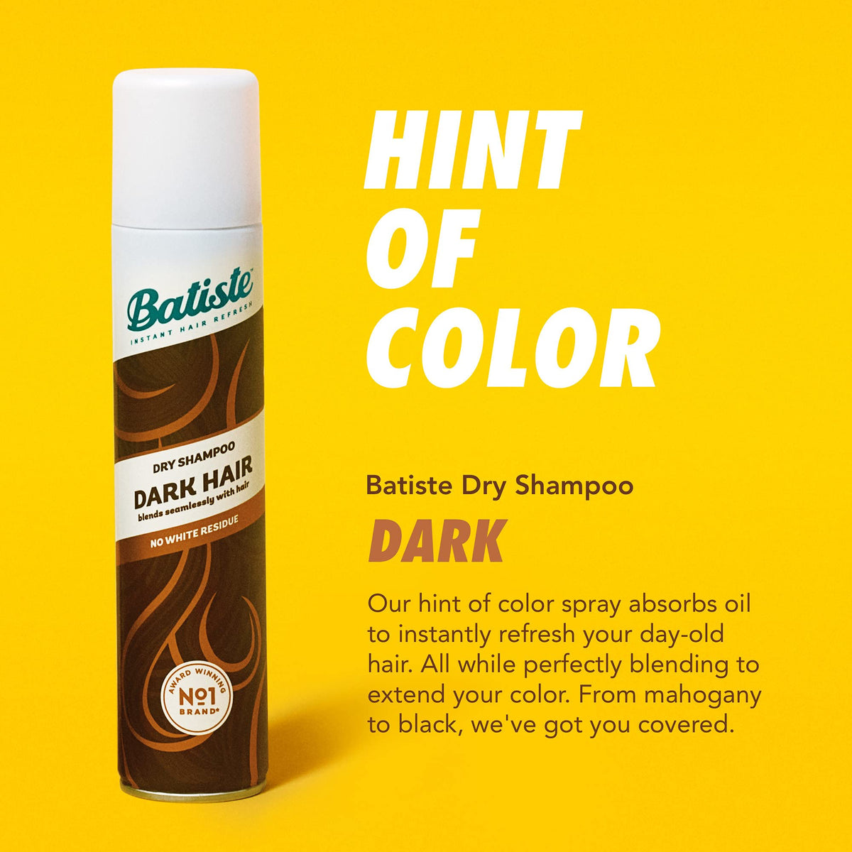 Batiste Dark Dry Shampoo bottle showing tinted formula