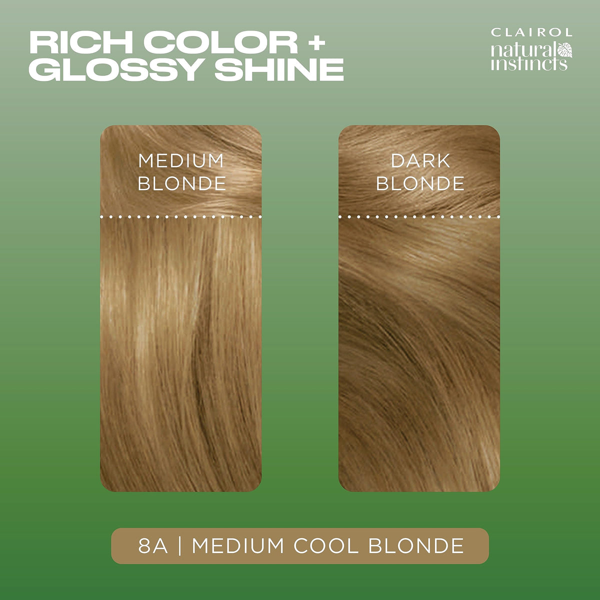 Before and after comparison of hair dyed with Clairol Natural Instincts 8A