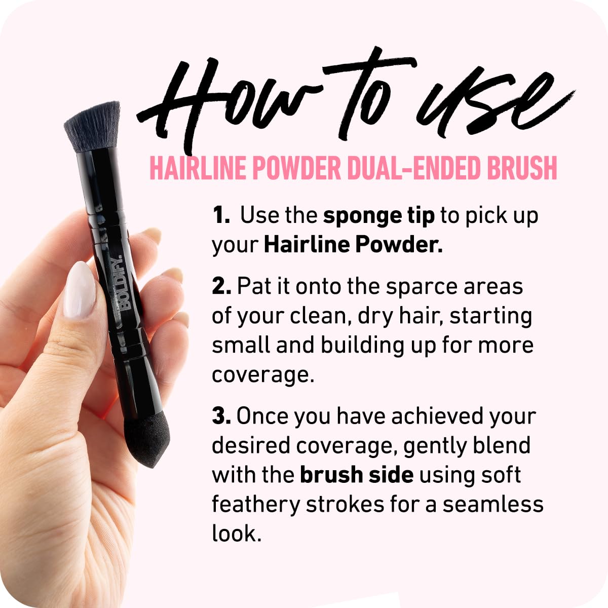 Boldify Hairline Powder Brush lightweight design for easy handling