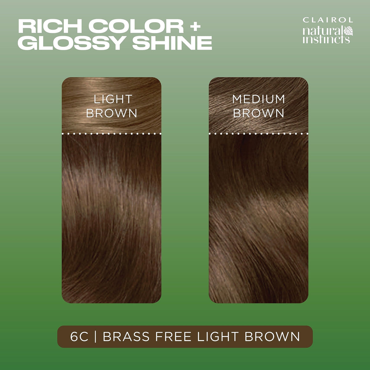 Clairol Natural Instincts 6C Light Brown hair dye with coconut oil and aloe