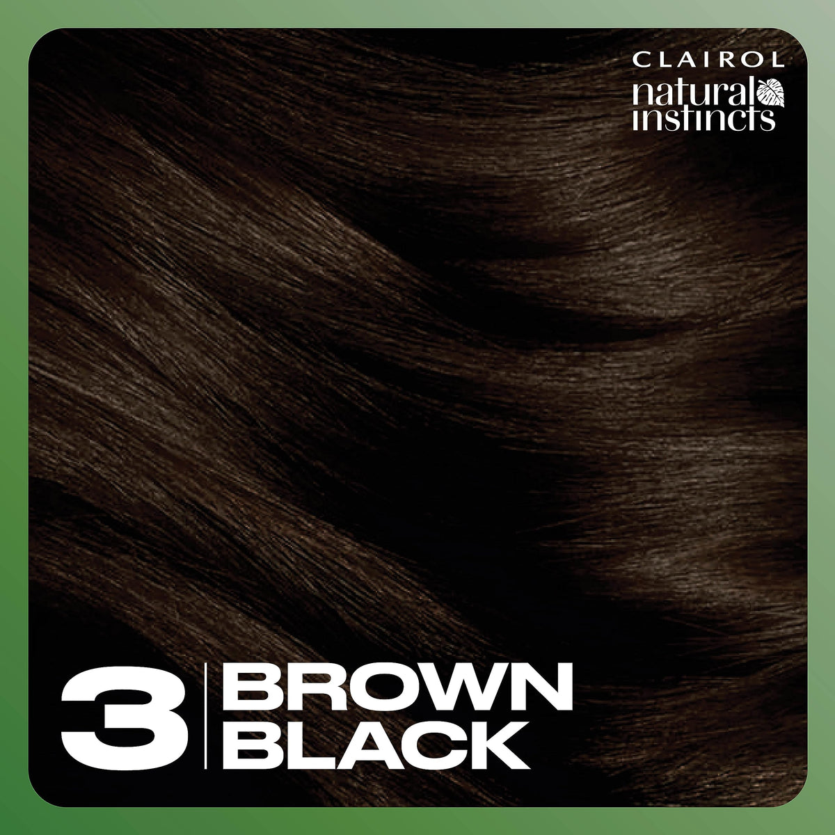 Clairol Natural Instincts Demi-Permanent Hair Dye 3 Brown Black side view