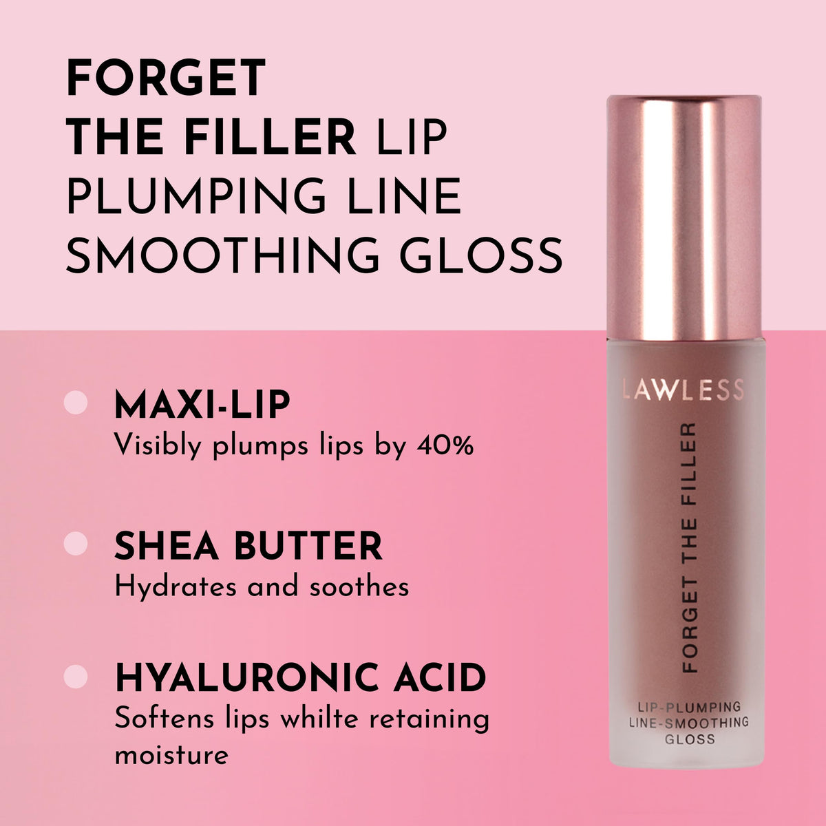 Close-up of LAWLESS Forget The Filler Lip Plumper Gloss applicator