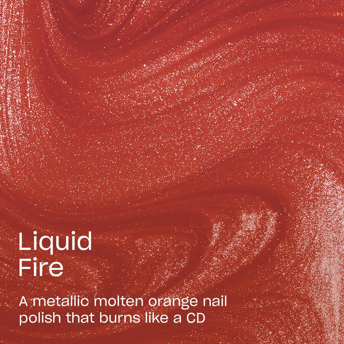 Close-up of OPI Nail Lacquer Liquid Fire metallic finish