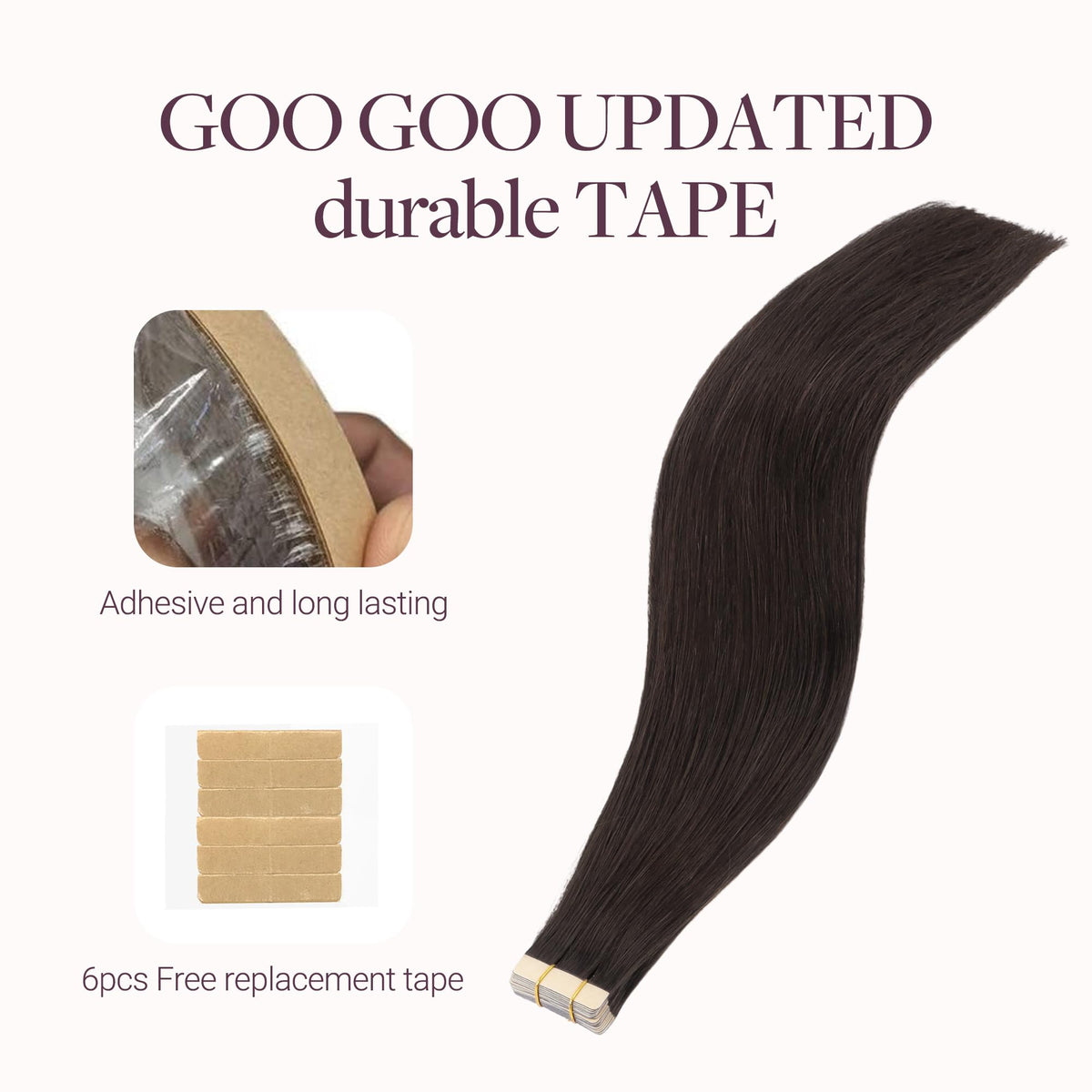 Different lengths of GOO GOO Tape in Hair Extensions