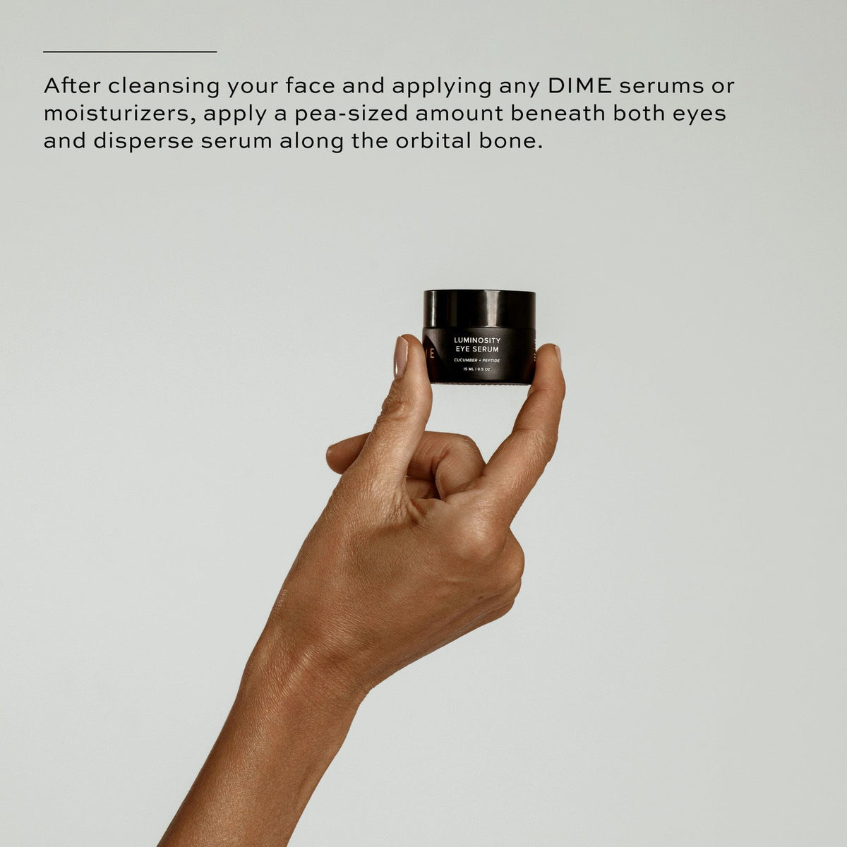 DIME Luminosity Eye Serum lifestyle scene with model