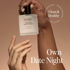 DIME Tuesday Date Night Perfume lifestyle scene