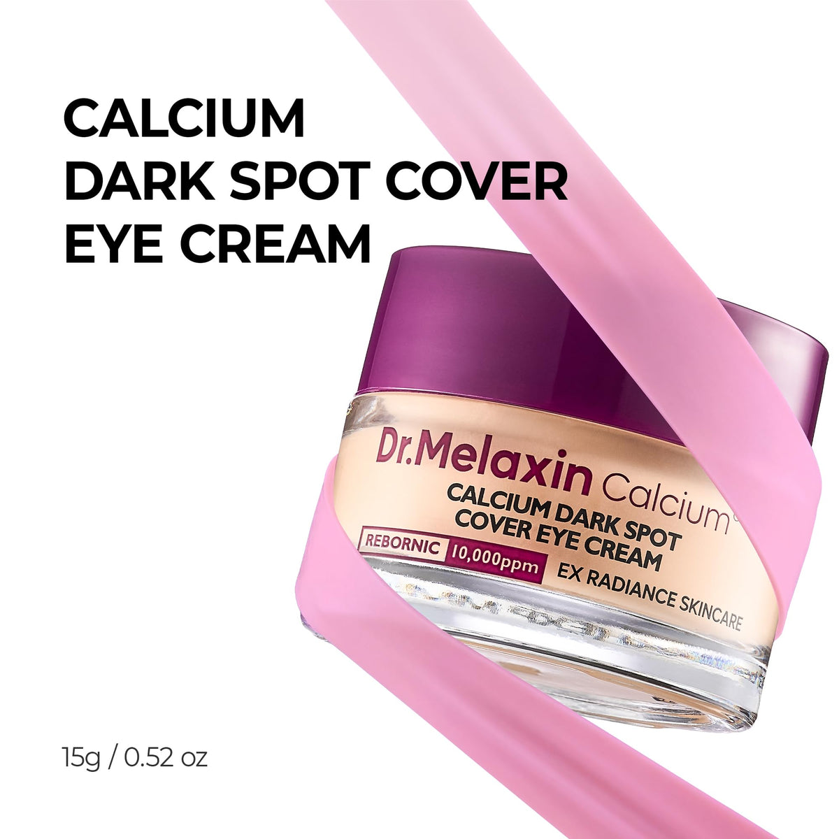 Dr.Melaxin Calcium Dark Spot Eye Cream 15g packaging