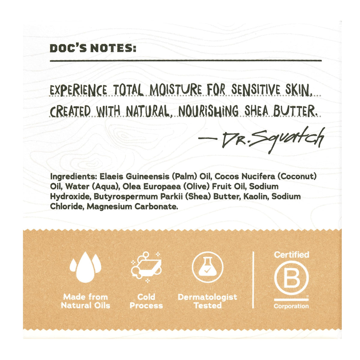 Dr. Squatch Total Moisture Men’s Bar Soap ingredients list