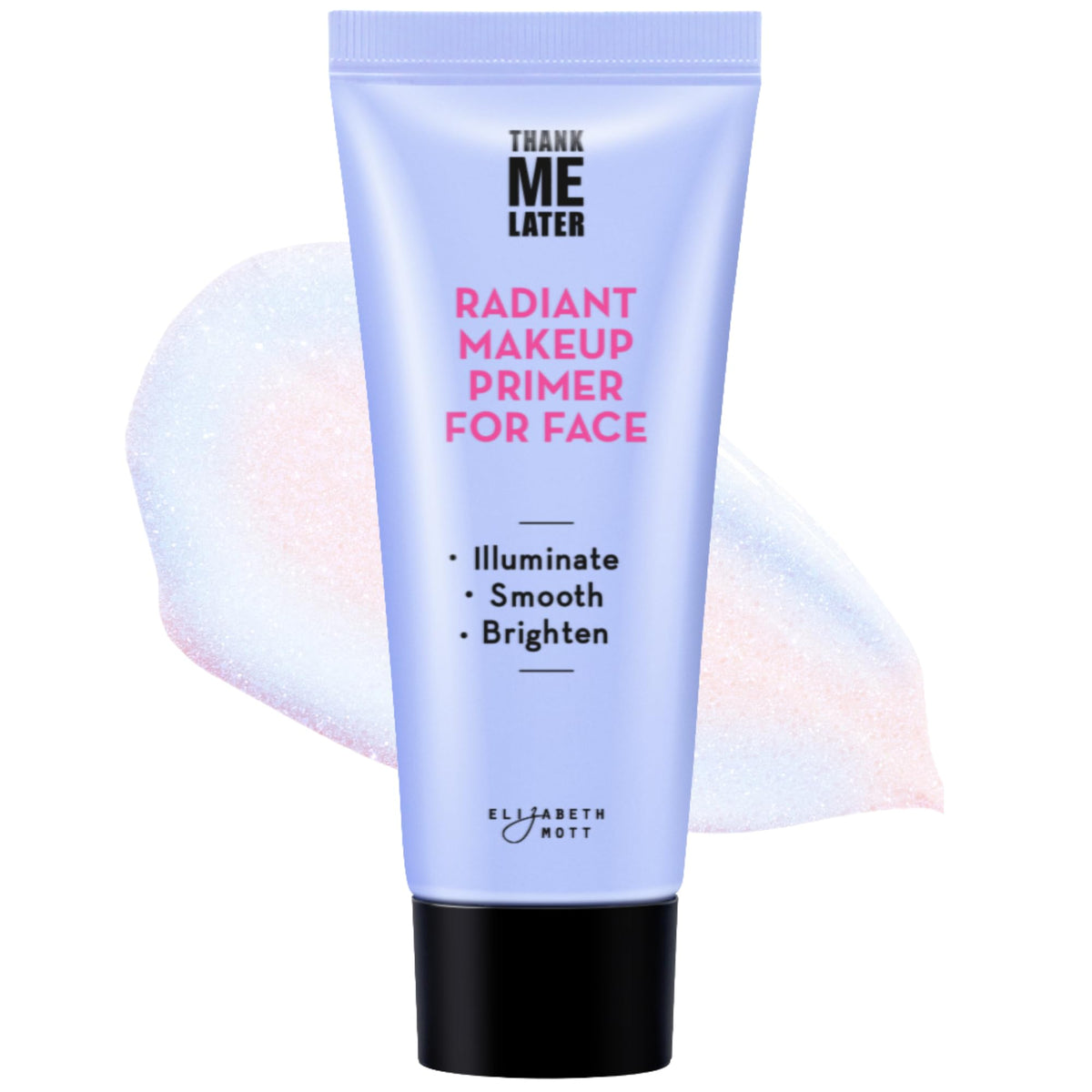 Elizabeth Mott Thank Me Later Radiant Face Primer 30g front view