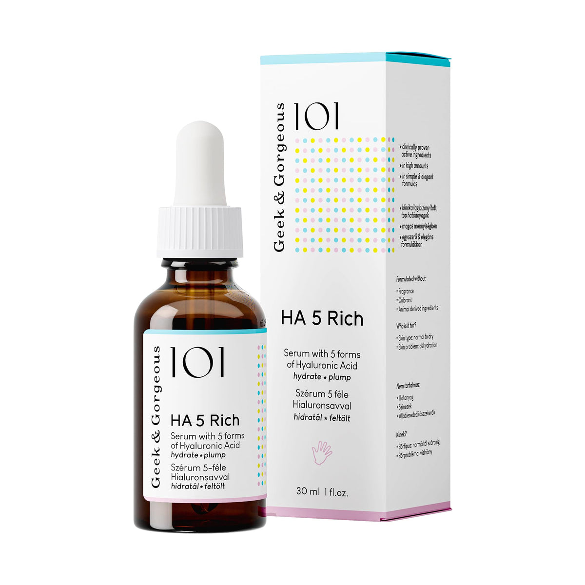 Geek & Gorgeous HA 5 Rich Serum front view, 30mL bottle