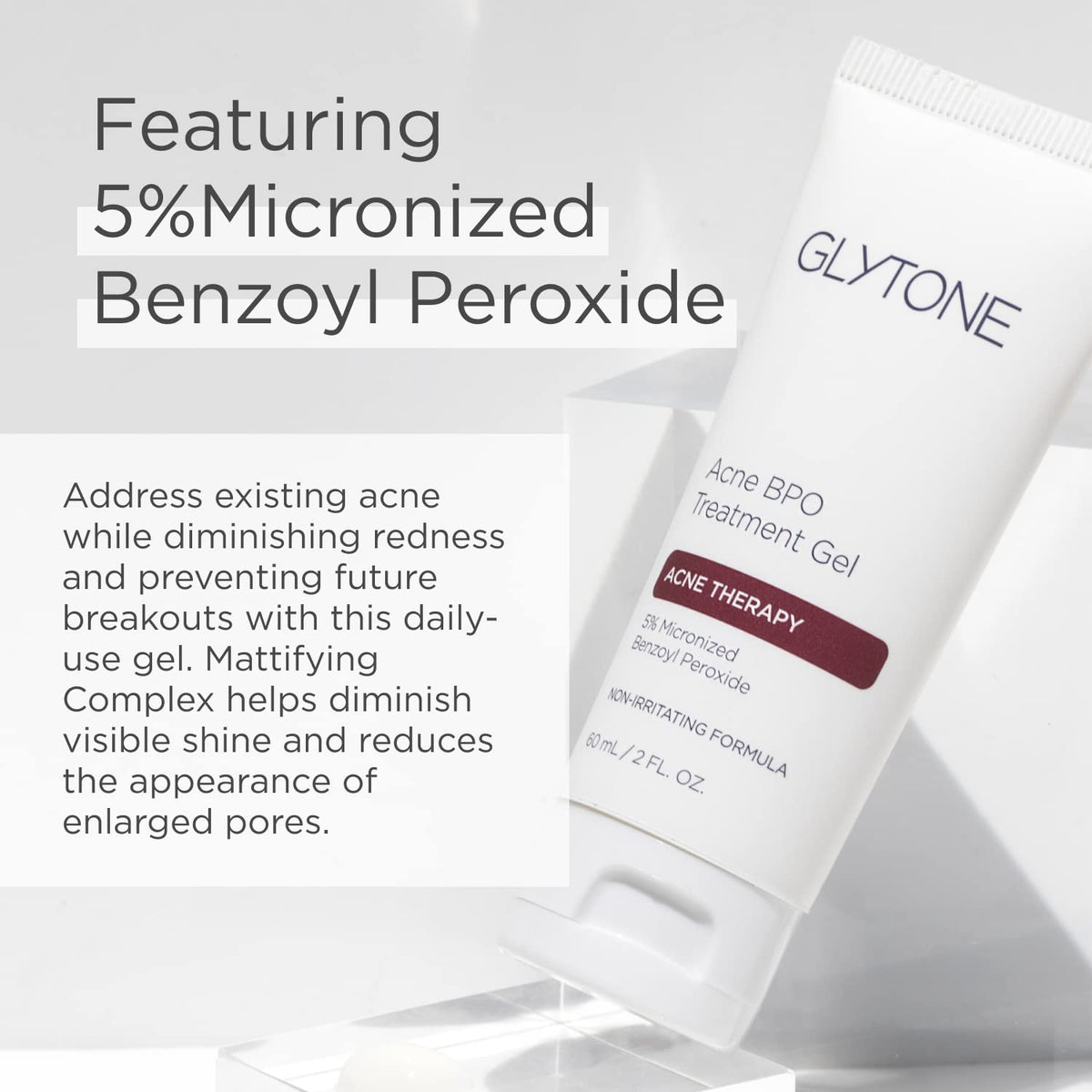 GLYTONE Acne BPO Gel 5% Benzoyl Peroxide side view