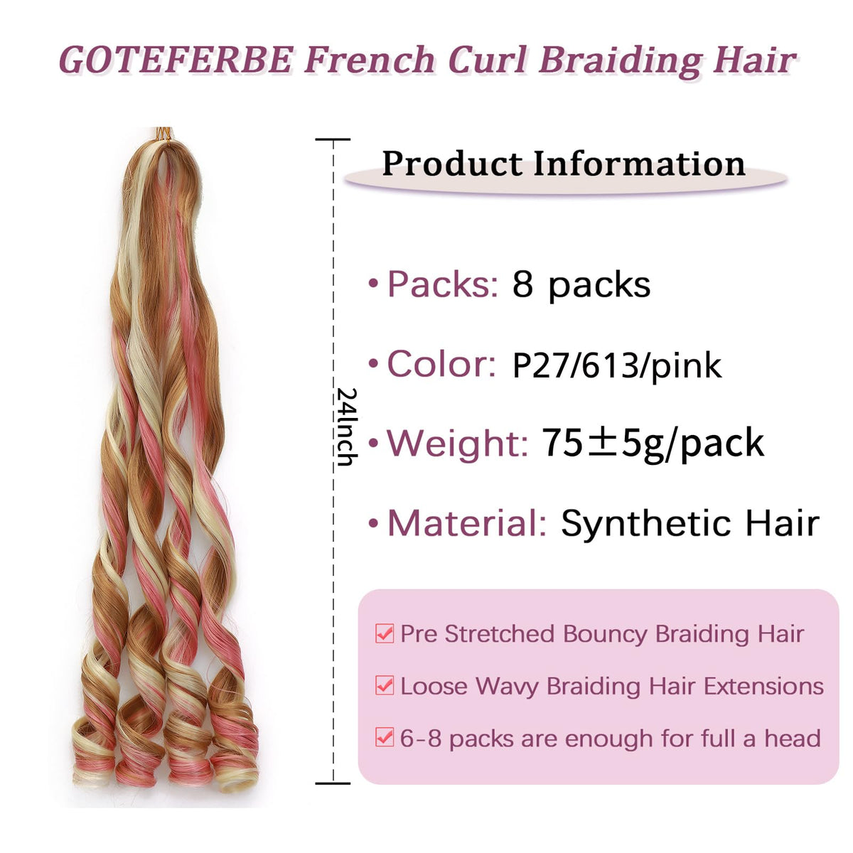 GOTEFERBE French Curl Braiding Hair 24 Inch packaging