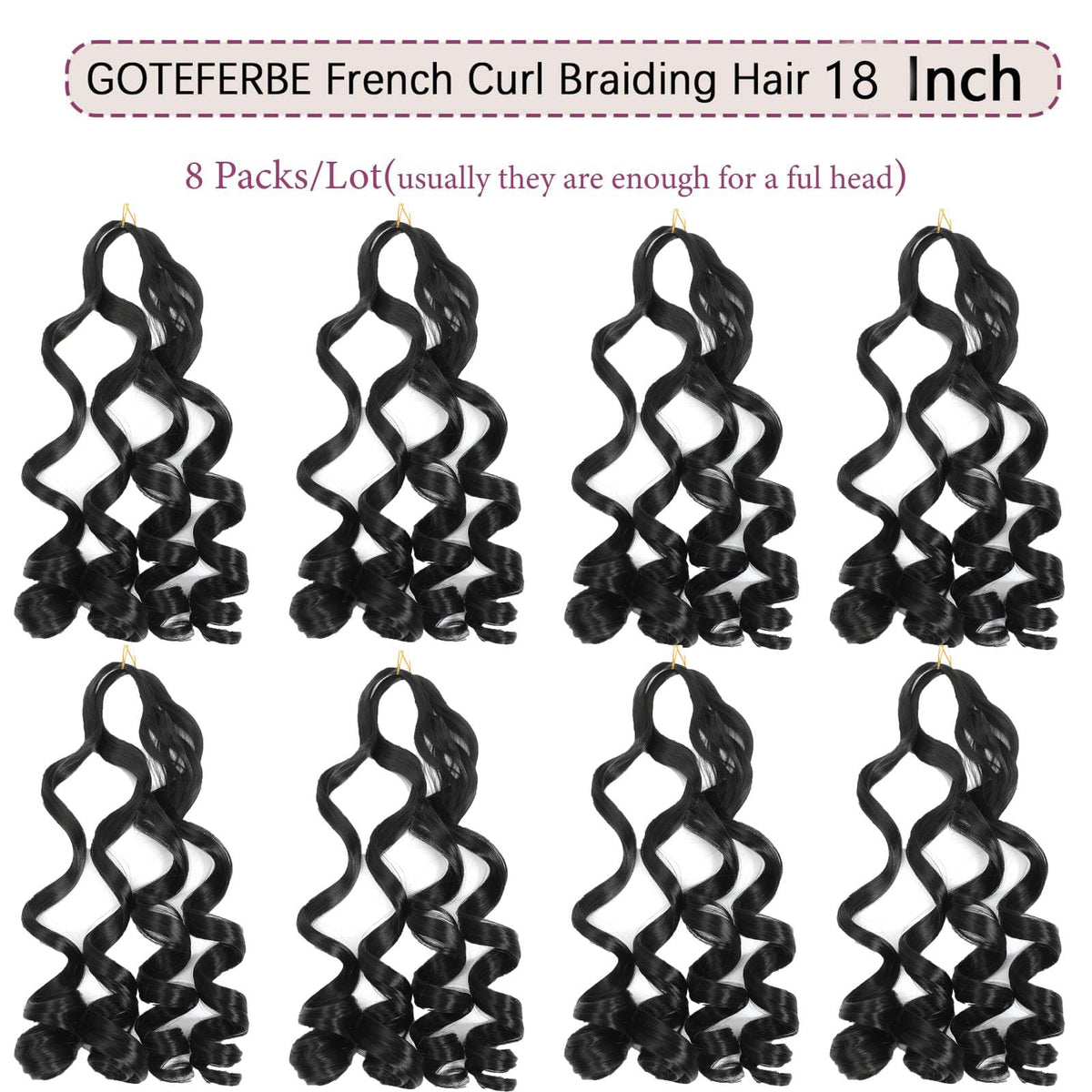 GOTEFERBE French Curl Braiding Hair 8 packs display