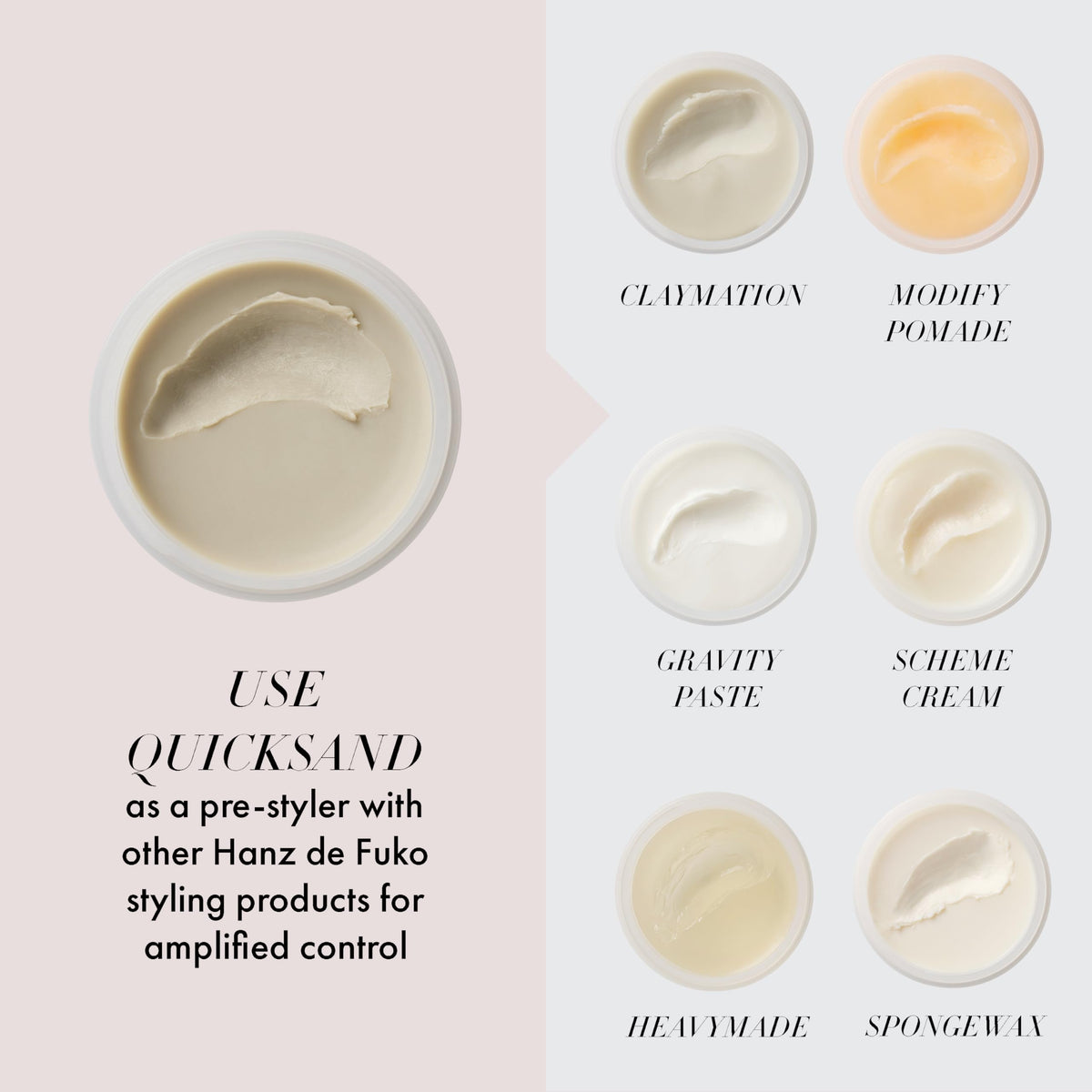 Hanz de Fuko Quicksand with hair styling tools