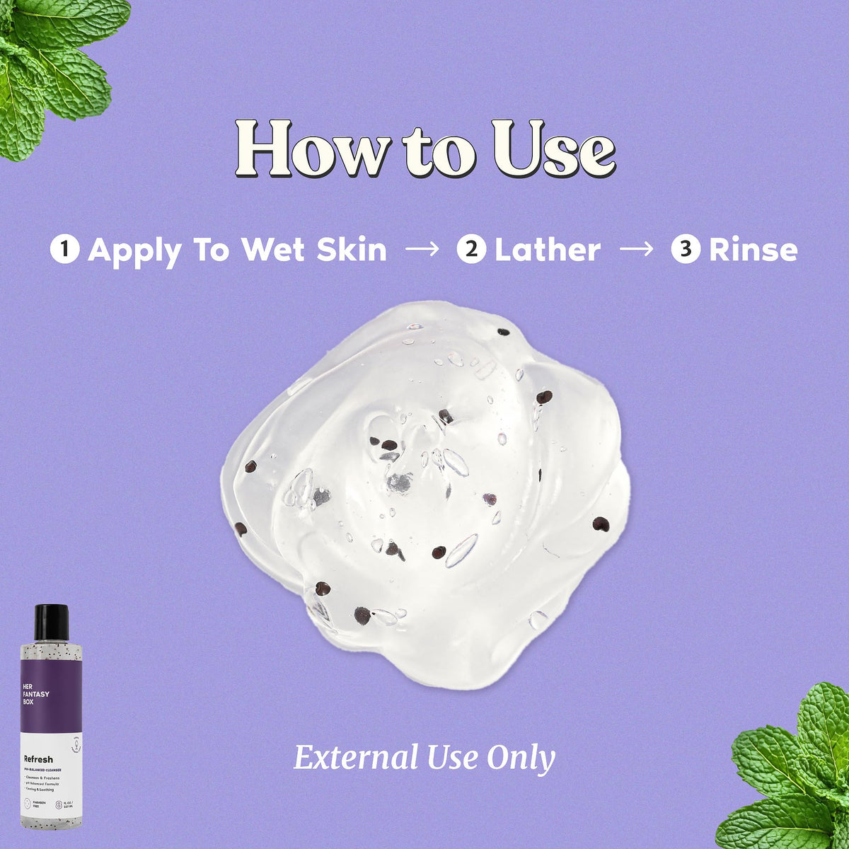 Her Fantasy Box Refresh Shower Gel with lather on skin