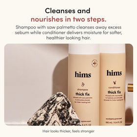 HIMS & HERS Thick Fix Shampoo and Conditioner side view