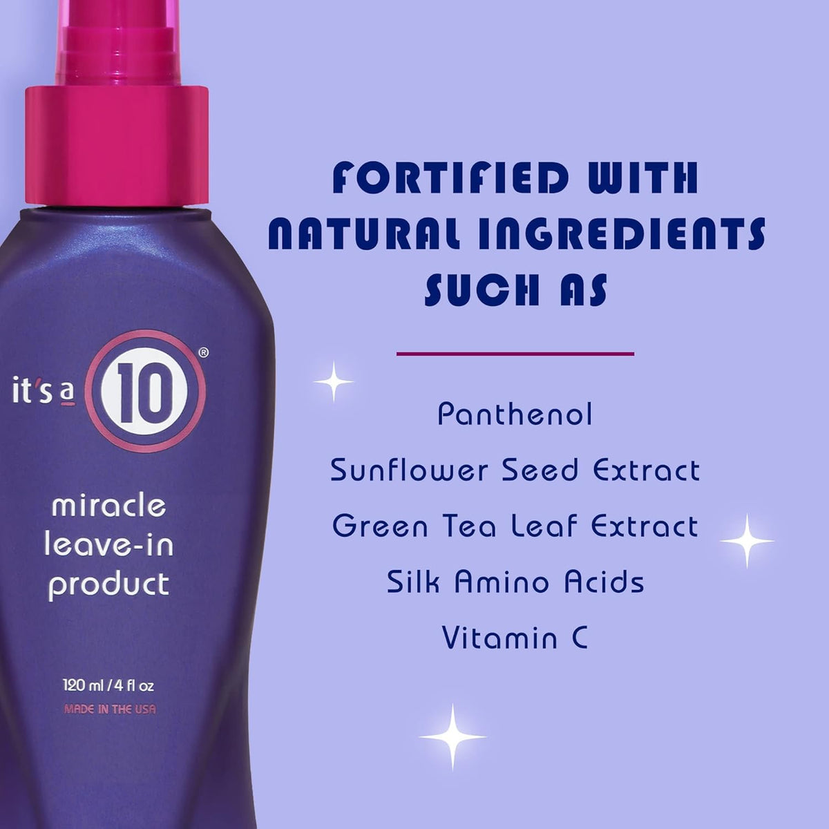 It's a 10 Miracle Leave-In Product 4 Oz close-up of label
