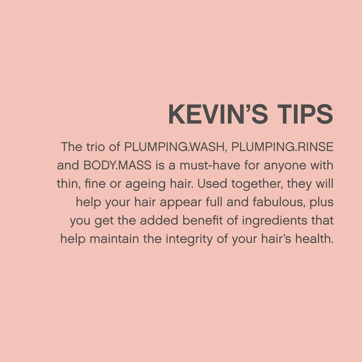 KEVIN.MURPHY PLUMPING.WASH shampoo and conditioner set on a bathroom shelf