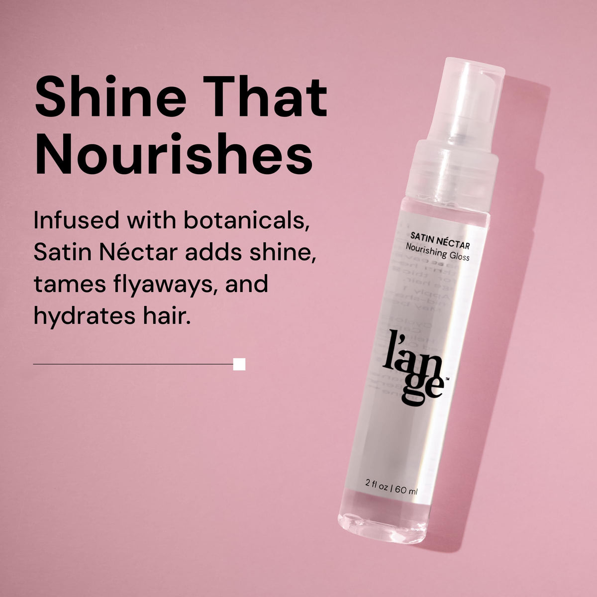 L'ANGE HAIR Satin Néctar Hair Serum bottle with cap