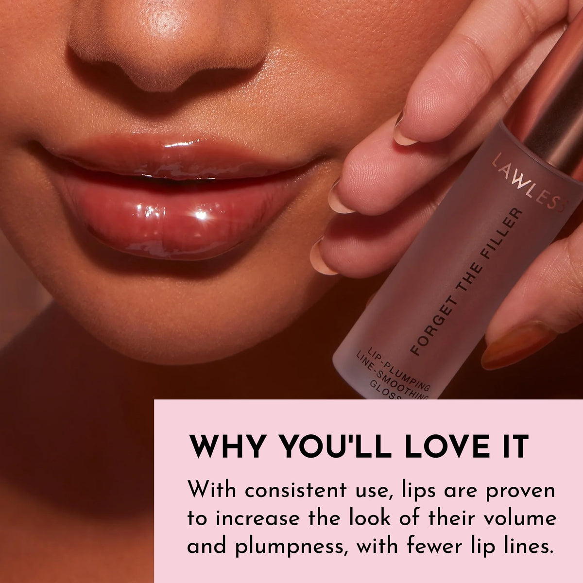LAWLESS Forget The Filler Lip Plumper Gloss with natural ingredients