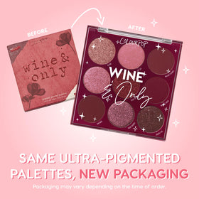 Lifestyle shot of ColourPop Wine & Only Eyeshadow Palette in use