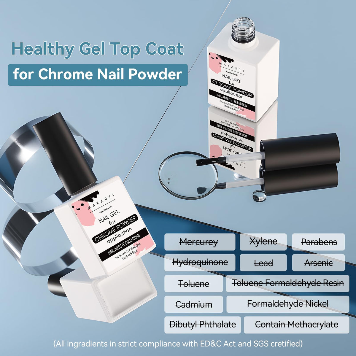 Makartt Gel Top Coat for chrome nails in professional setting