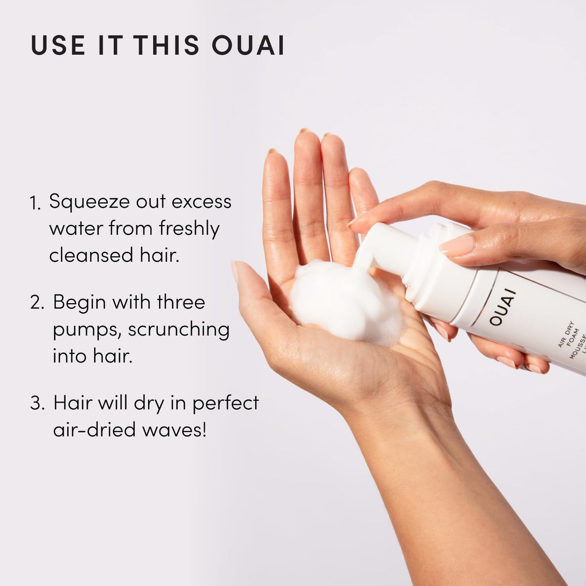 Model using OUAI Air Dry Foam for styling