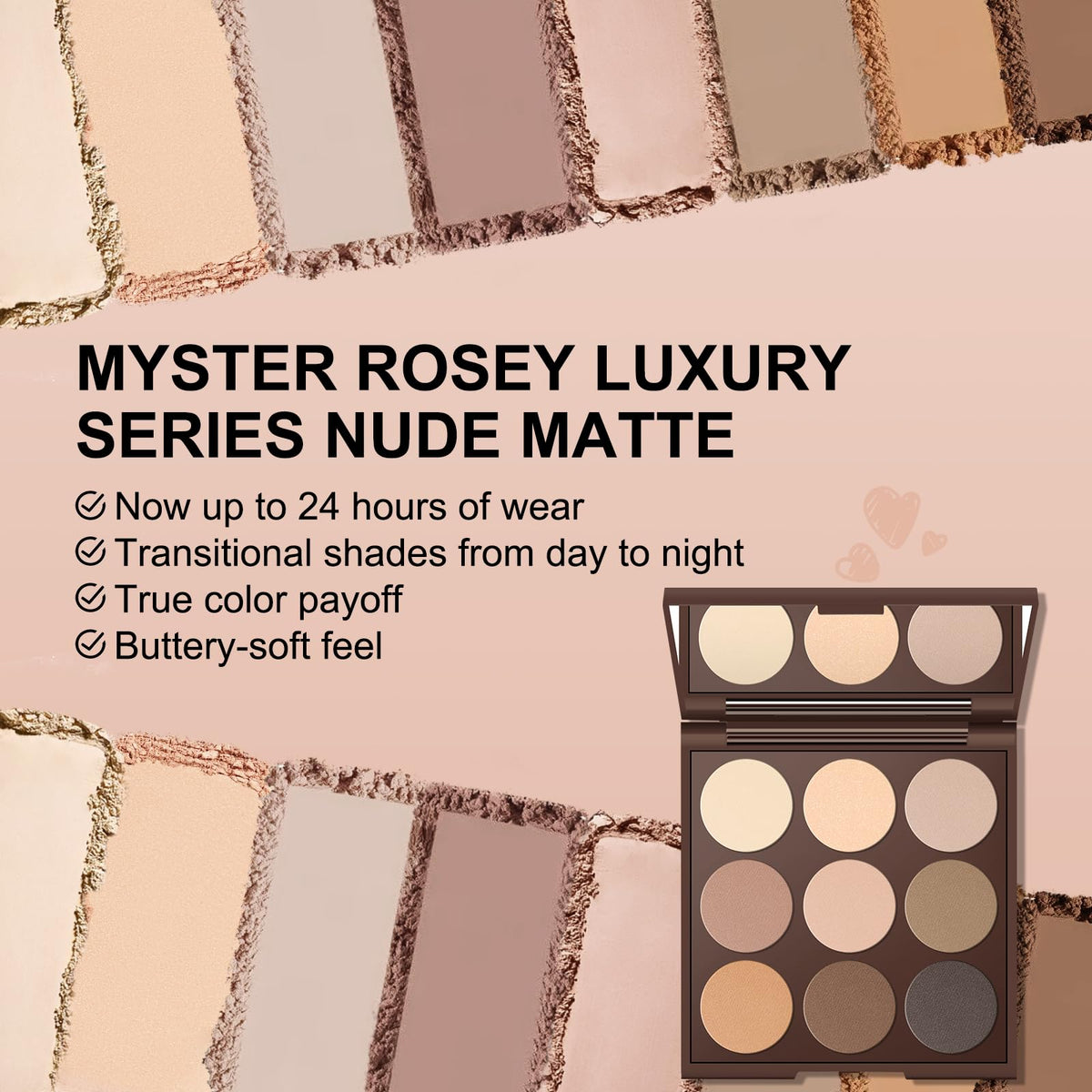 MYSTER ROSEY Neutral Eyeshadow Palette swatches of all 9 shades