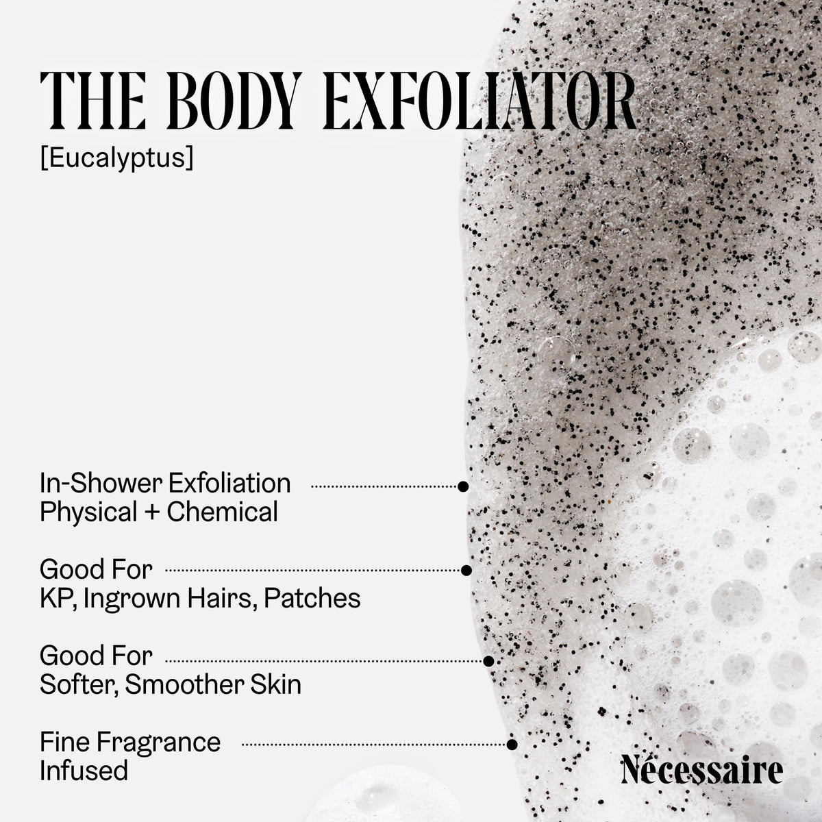 Nécessaire Body Exfoliator Eucalyptus showing texture of scrub