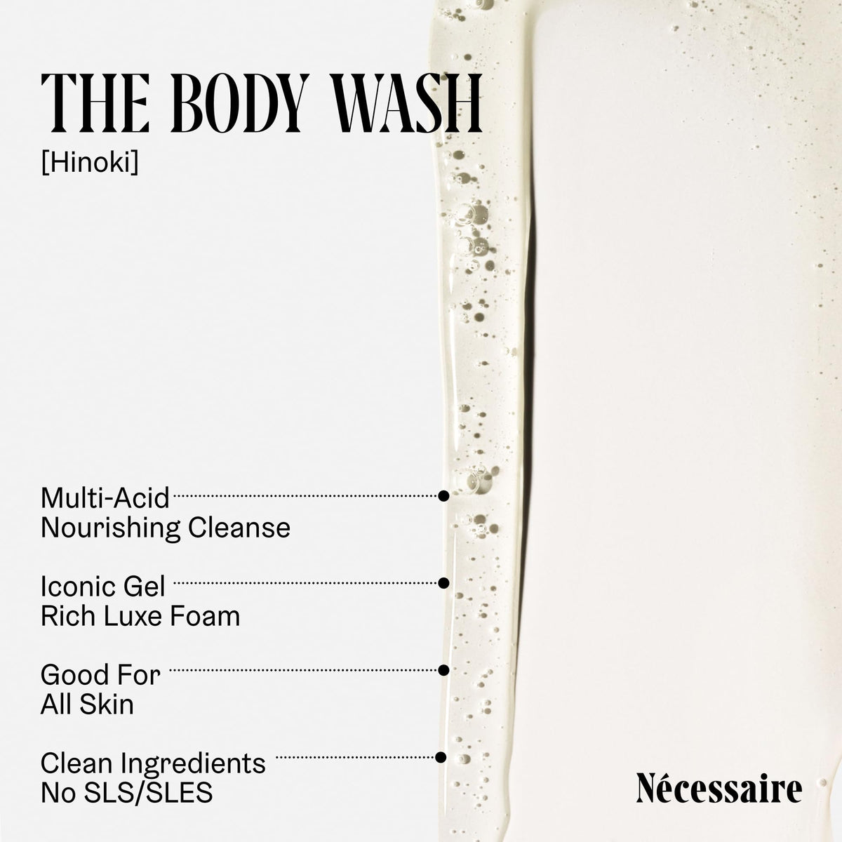 Nécessaire Body Wash Hinoki 699g bottle with cap