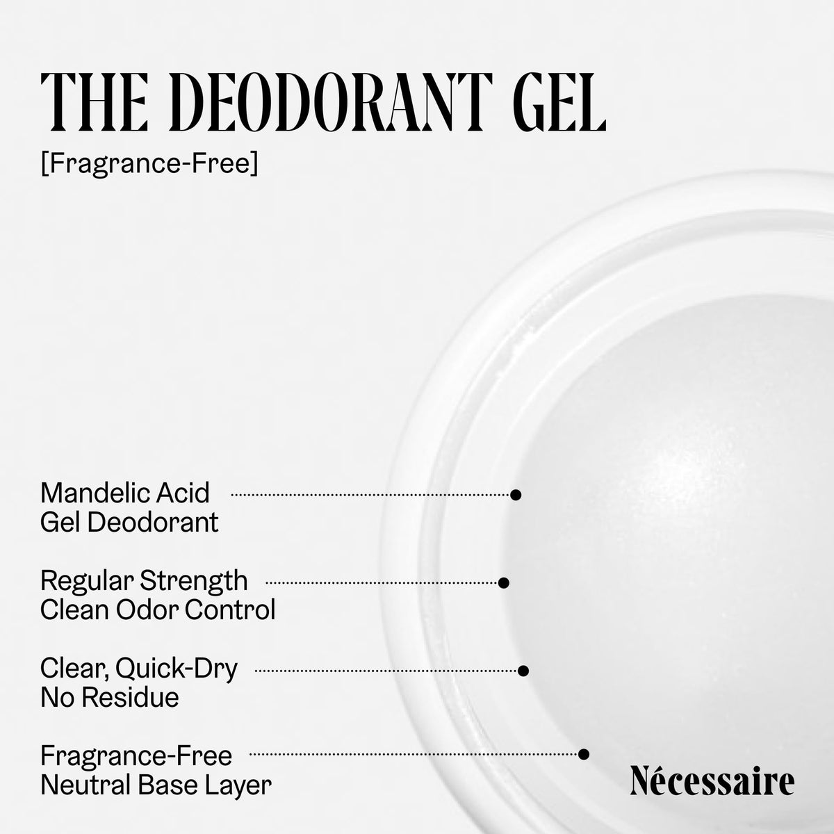 Nécessaire The Deodorant Gel 5% AHA side view with applicator