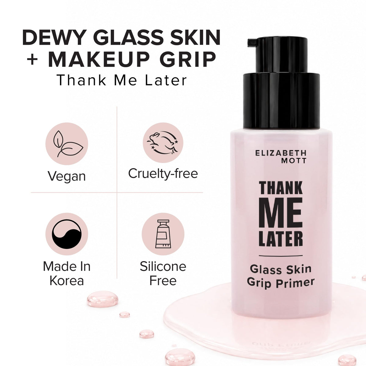 Open bottle of Elizabeth Mott Glass Skin Grip Primer