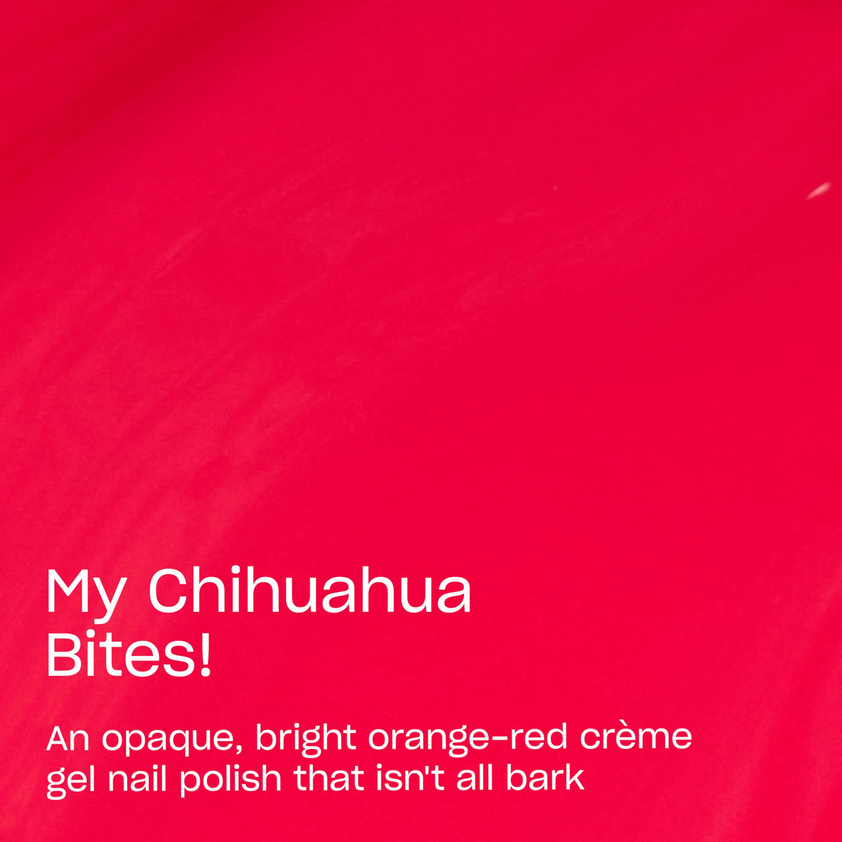 OPI GelColor My Chihuahua Bites! Gel Nail Polish bottle with cap
