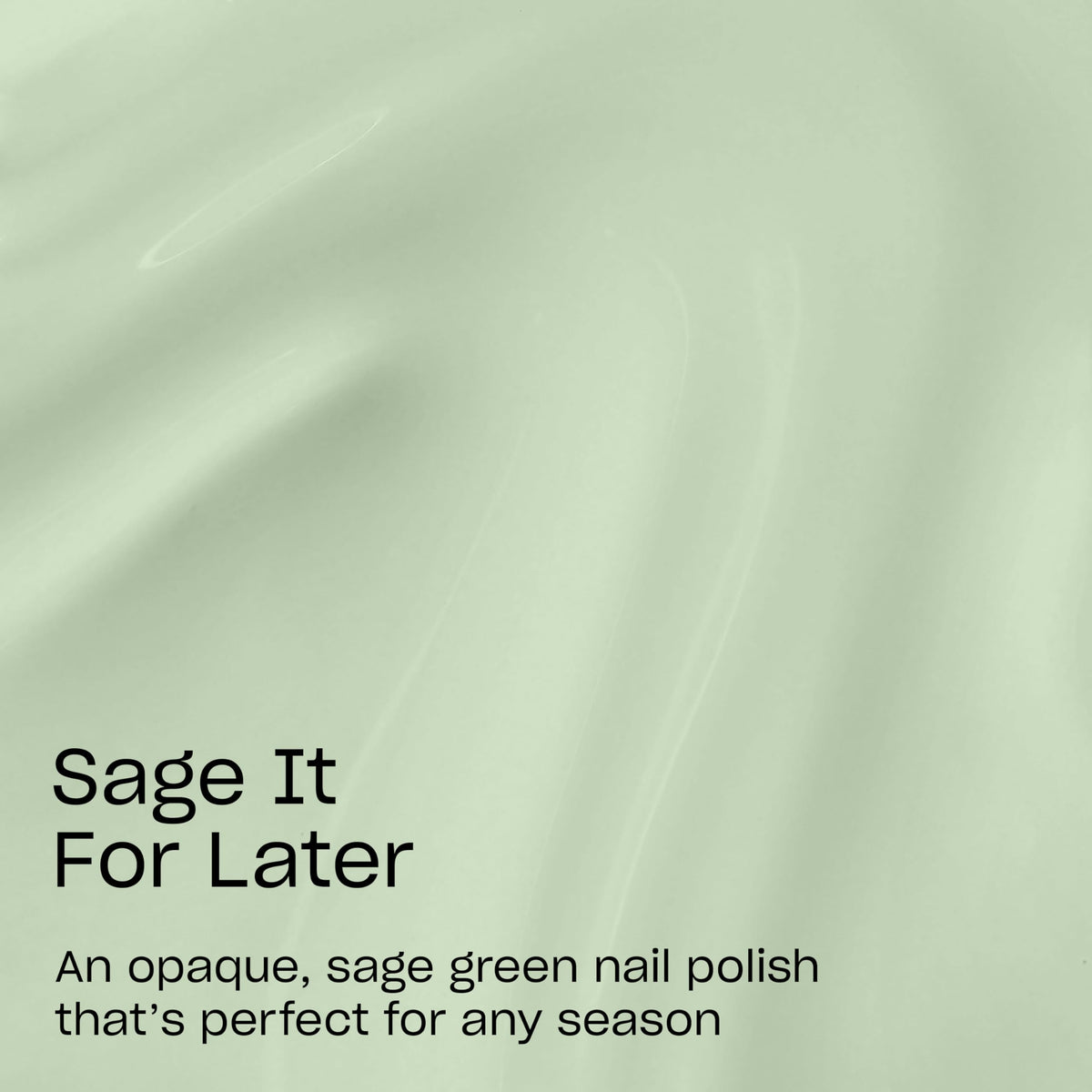 OPI Nature Strong Sage It for Later nail polish with brush