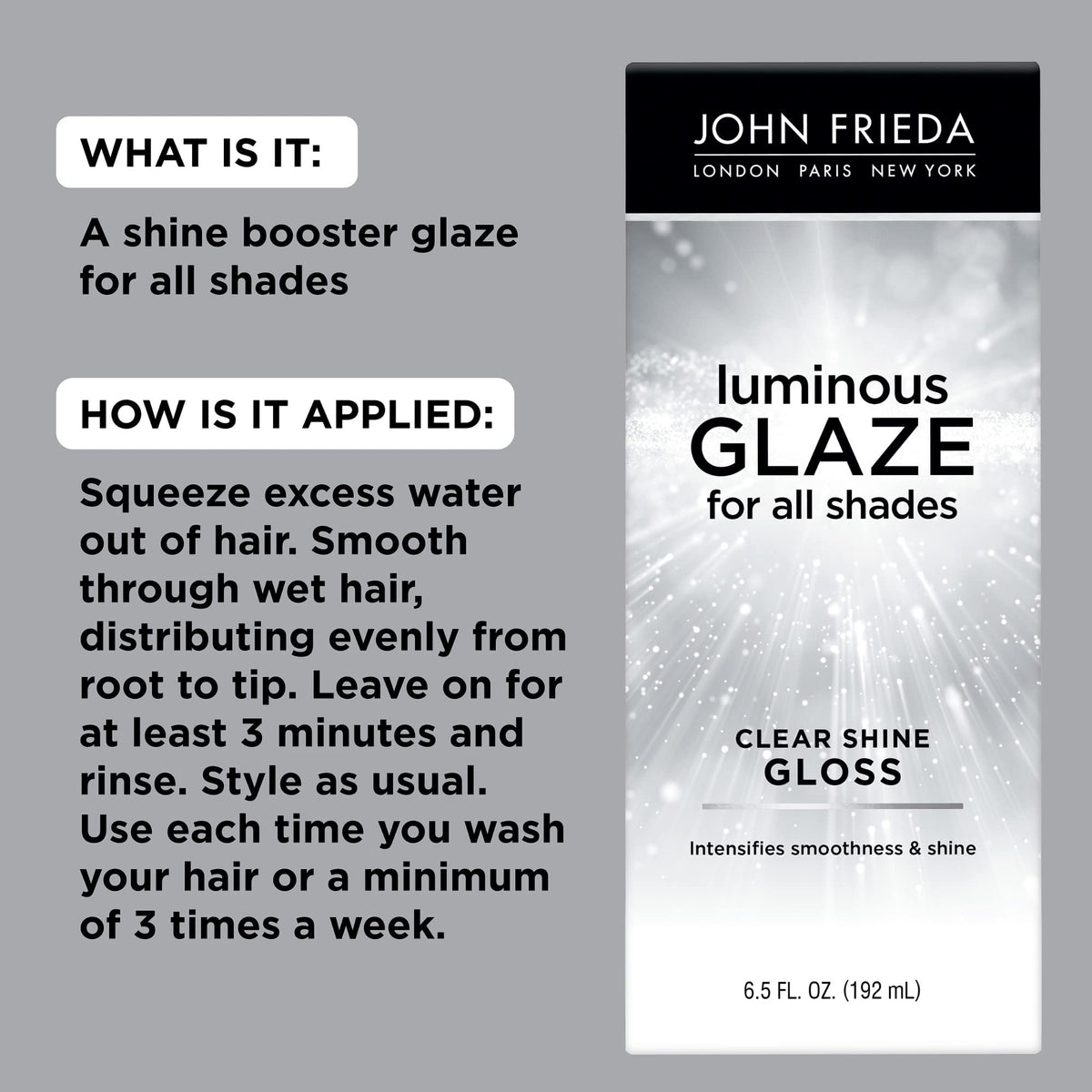 Side view of John Frieda Luminous Glaze Clear Shine Hair Gloss bottle