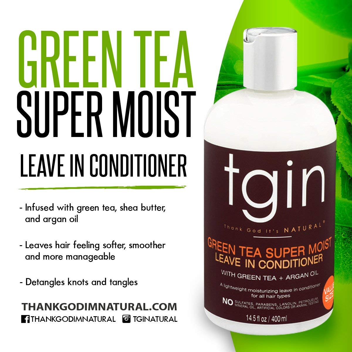 Thank God It's Natural Green Tea Leave In Conditioner with natural ingredients