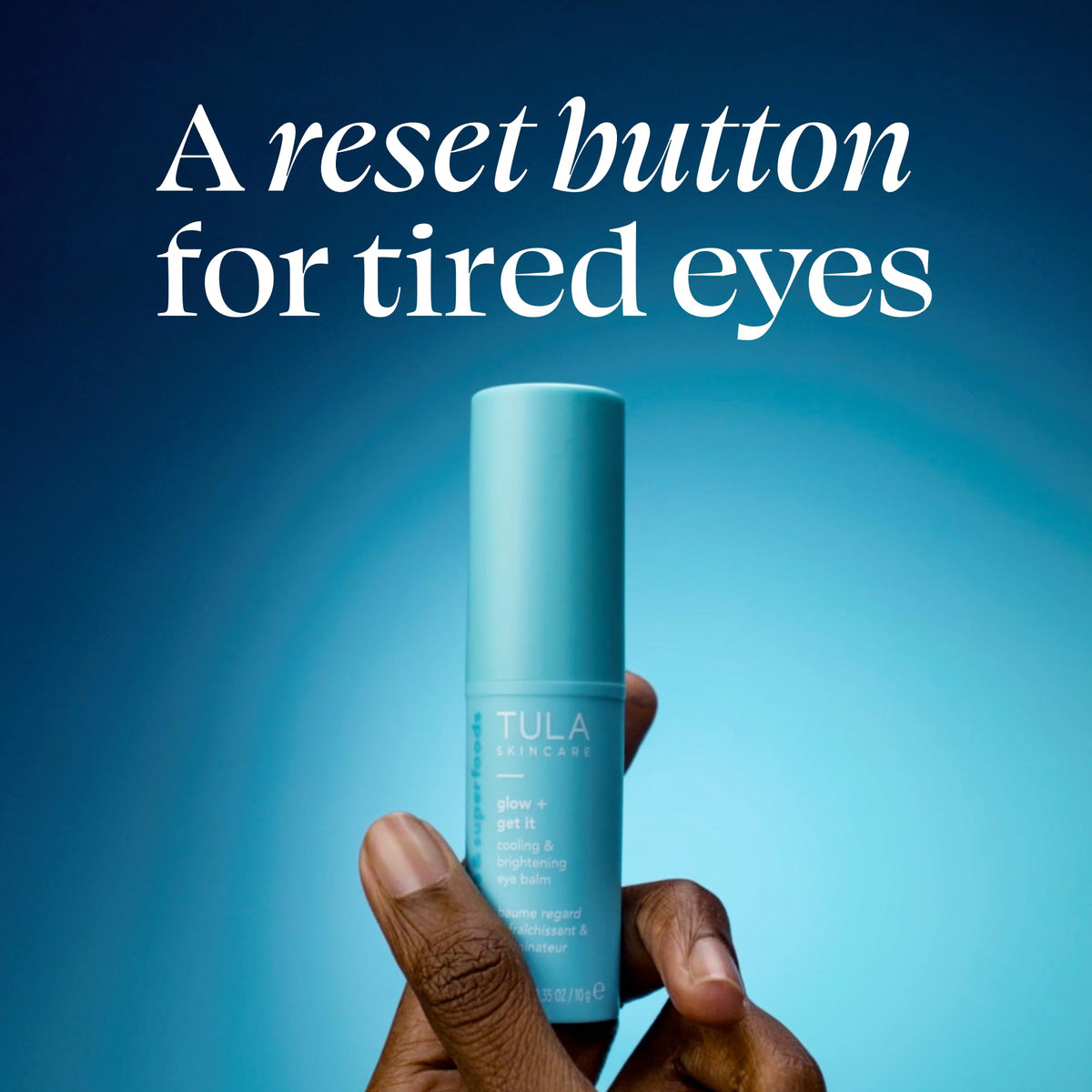 TULA Eye Balm Glow & Get It with natural ingredients