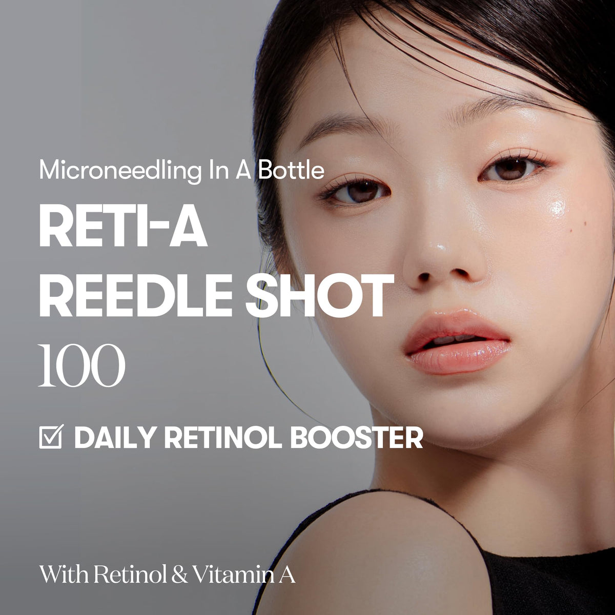 VT COSMETICS Reti-A Reedle Shot 100 Serum 50ml back view