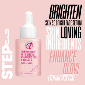 W7 Skin So Bright Face Serum bottle with label